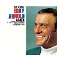 Eddy Arnold - The Best Of Eddy Arnold, Vol. 2